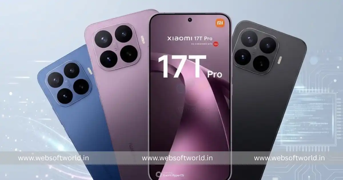 Xiaomi 17T Pro Launch: 7000mAh बैटरी और 50MP कैमरा के साथ आया नया फ्लैगशिप फोन 1 Xiaomi 17T Pro Launch: 7000mAh बैटरी और 50MP कैमरा के साथ आया नया फ्लैगशिप फोन